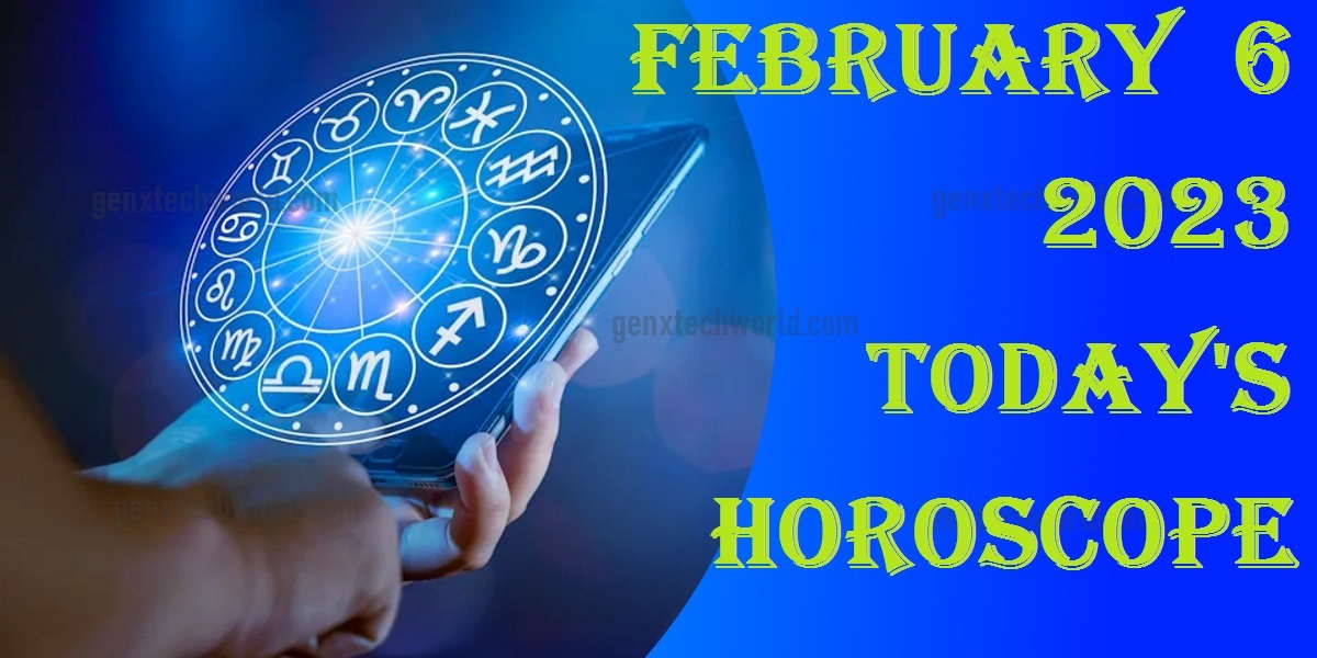 6 February 2024 Horoscope