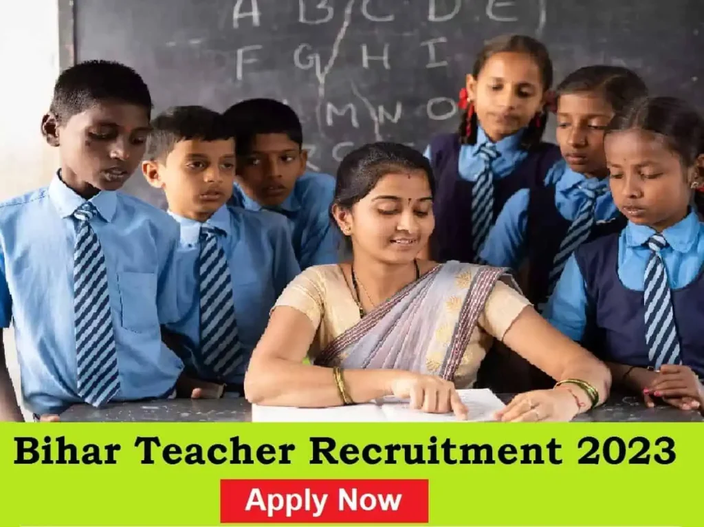 Bihar Teacher Recruitment 2023