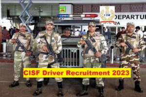 CISF Driver recruitment 2023