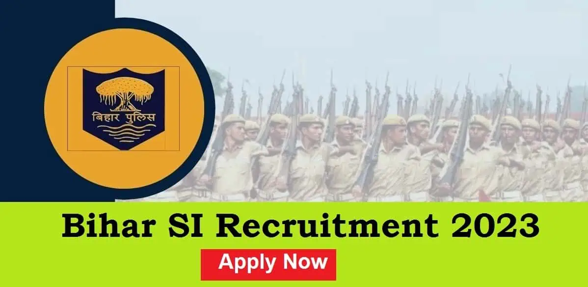 Bihar SI Recruitment 2023