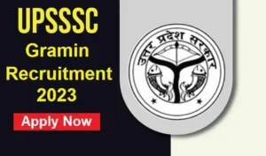 UPSSSC Gramin Recruitment 2023
